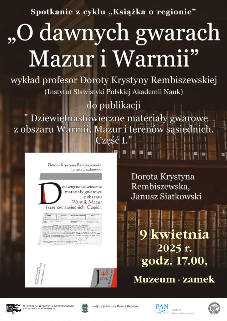 O dawnych gwarach Mazur i Warmii - spotkanie z cyklu „Książka o regionie”