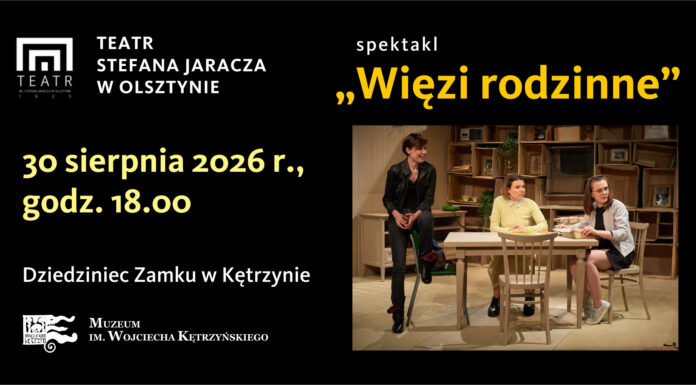 „Więzi rodzinne” – spektakl Teatru Jaracza